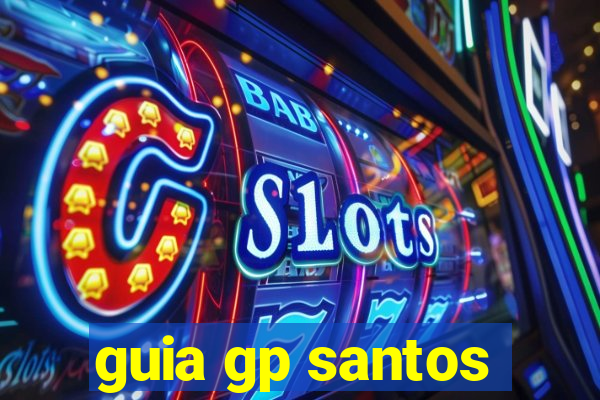 guia gp santos